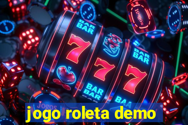 jogo roleta demo